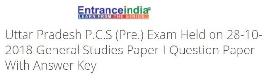 Uttar Pradesh P.C.S (Pre.) Exam Held on 28-10-2018